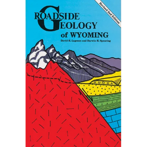 Roadside Geology of Wyoming - Paperback