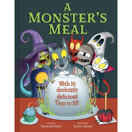 A Monster's Meal: A Lift-The-Flap Picture Book - Hardcover