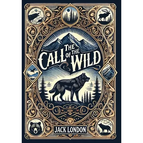 The Call of the Wild (Collector's Edition) (Laminated Hardback with Jacket) - Hardcover