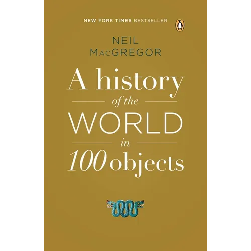 A History of the World in 100 Objects - Paperback