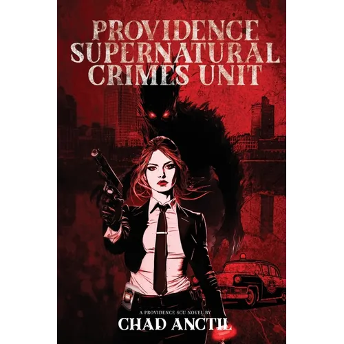 Providence Supernatural Crimes Unit - Paperback