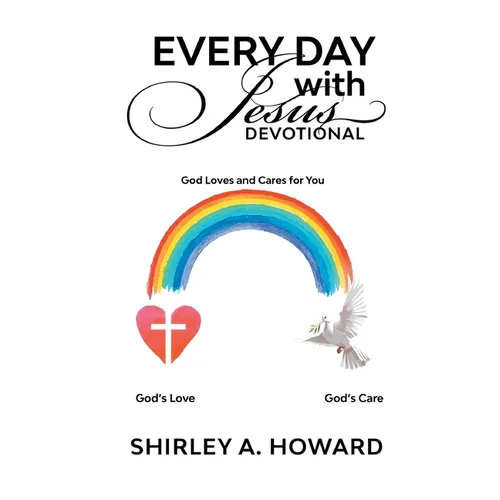 Every Day with Jesus Devotional: God Loves and Cares for You - Paperback