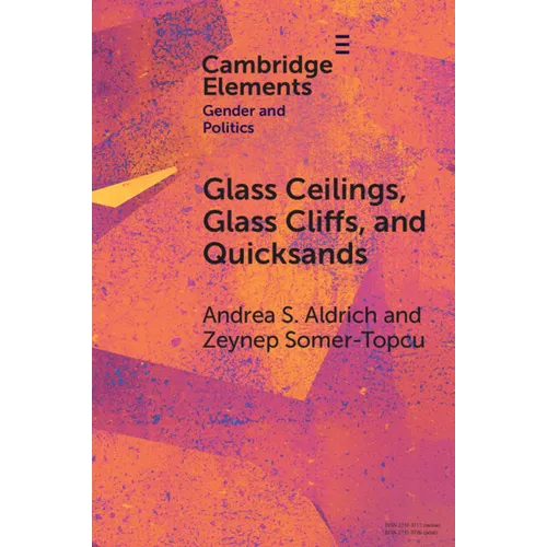 Glass Ceilings, Glass Cliffs, and Quicksands - Paperback