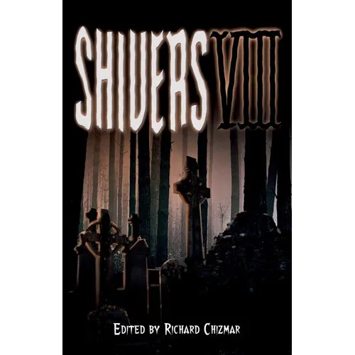 Shivers VIII - Paperback