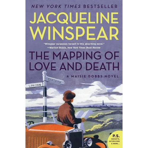 The Mapping of Love and Death: A Maisie Dobbs Novel - Paperback