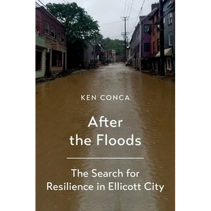 After the Floods: The Search for Resilience in Ellicott City - Paperback