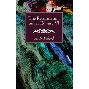 The Reformation under Edward VI - Paperback