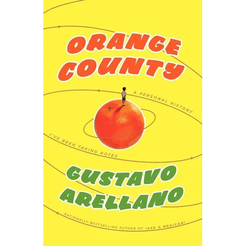 Orange County: A Personal History - Paperback
