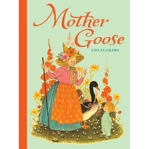 Mother Goose - Hardcover