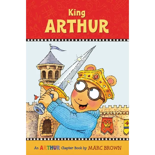 King Arthur: An Arthur Chapter Book - Paperback
