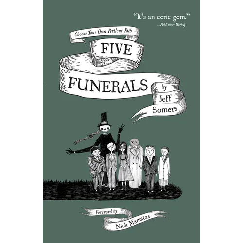 Five Funerals: Choose Your Own Perilous Path - Paperback