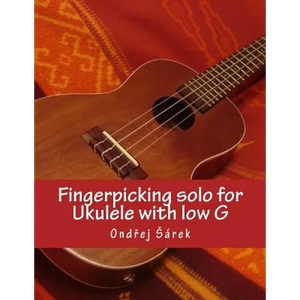 Fingerpicking solo for Ukulele with low G - Paperback