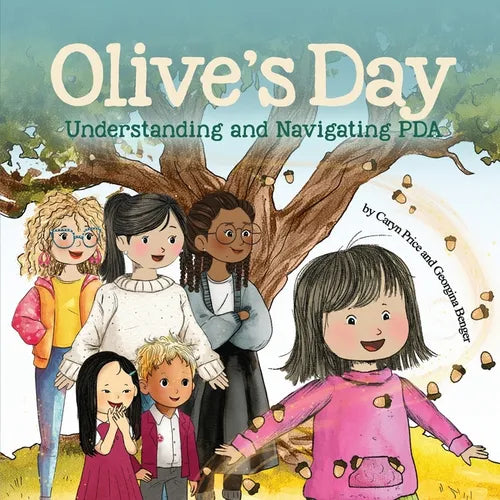 Olive's Day: Understanding and Navigating PDA - Paperback