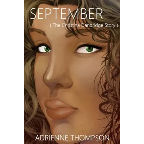 September (The Christina Dandridge Story) - Paperback