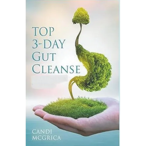 Top 3- Day Gut Cleanse - Paperback