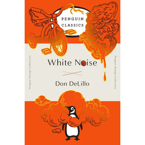 White Noise: (Penguin Orange Collection) - Paperback