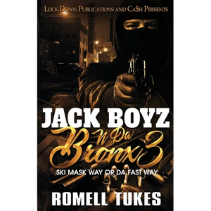 Jack Boyz N Da Bronx 3 - Paperback