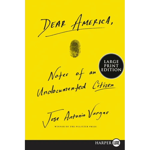 Dear America: Notes of an Undocumented Citizen - Paperback