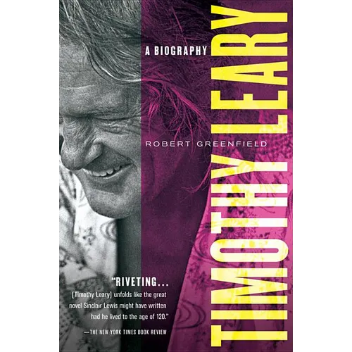 Timothy Leary: A Biography - Paperback