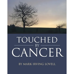 Touched by Cancer - Paperback