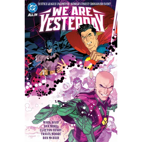 Justice League Unlimited/World's Finest: We Are Yesterday - Paperback