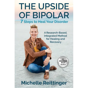 The Upside of Bipolar - Paperback