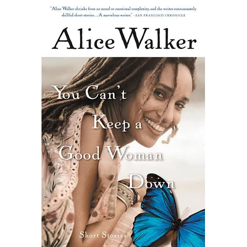 You Can't Keep a Good Woman Down - Paperback