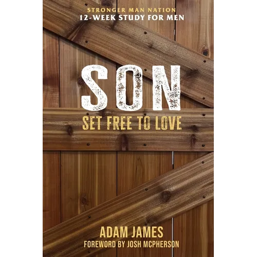 Son: Set Free To Love - Paperback