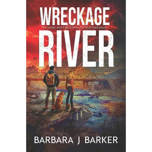 Wreckage River: An Apocalyptic Thriller! - Paperback