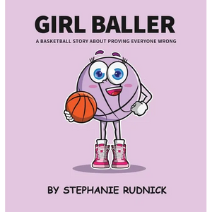 Girl Baller - Hardcover
