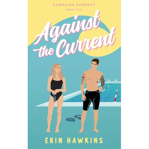 Against the Current - Paperback