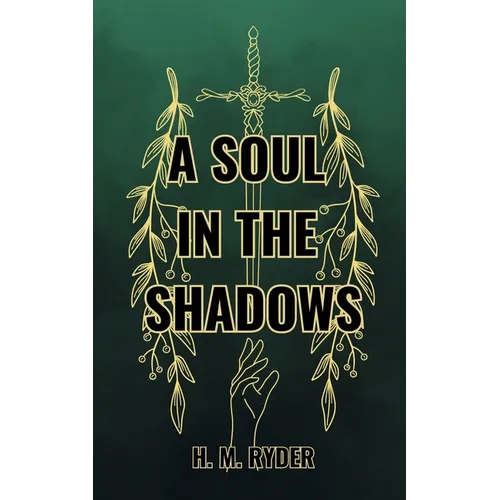 A Soul In The Shadows - Paperback