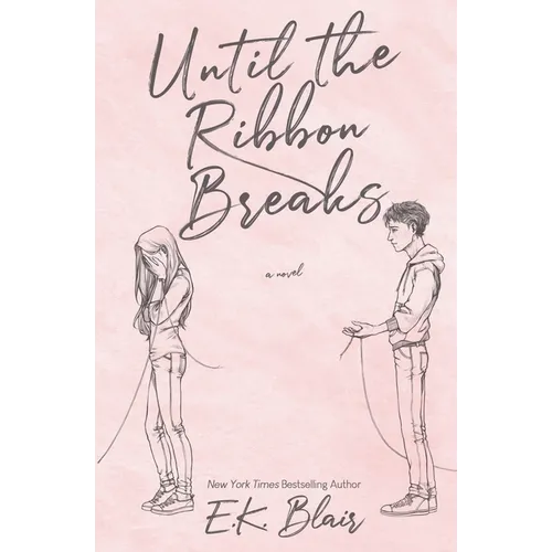 Until the Ribbon Breaks - Paperback