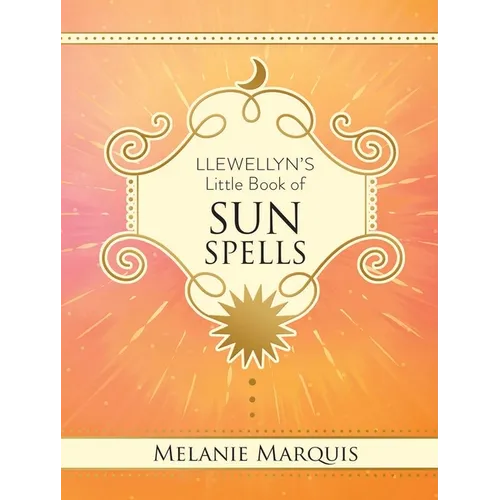 Llewellyn's Little Book of Sun Spells - Hardcover