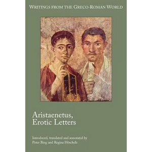 Aristaenetus, Erotic Letters - Paperback