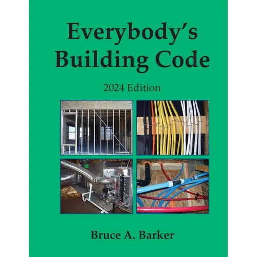 Everybody's Building Code 2024 - Paperback