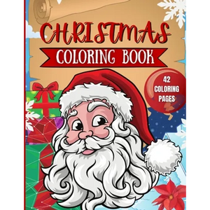 Christmas Coloring Book for Kids: 42 Christmas Coloring Pages for Kids - Paperback