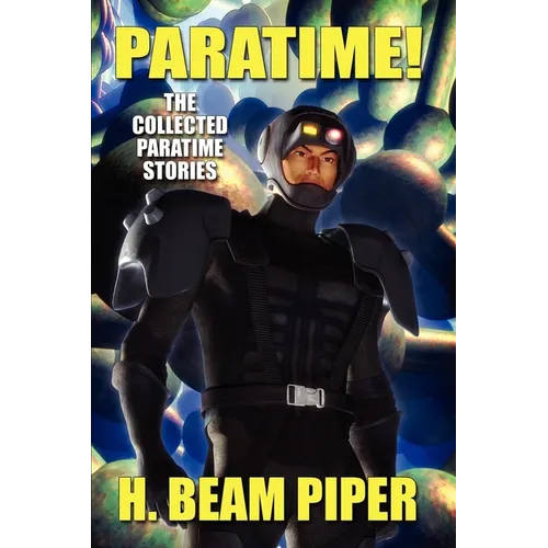 Paratime! Collected Paratime Stories - Paperback