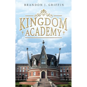 Kingdom Academy - Paperback