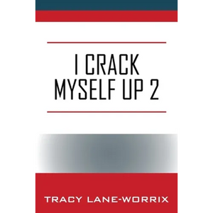 I Crack Myself Up 2 - Paperback