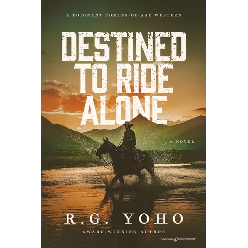 Destined to Ride Alone - Paperback