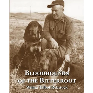 Bloodhounds of The Bitterroot - Paperback