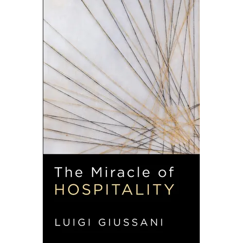 The Miracle of Hospitality - Paperback