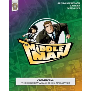 The Middleman - Volume 4 - The Doomsday Armageddon Apocalypse - Paperback