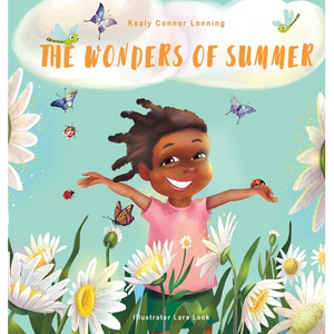 The Wonders of Summer - Hardcover