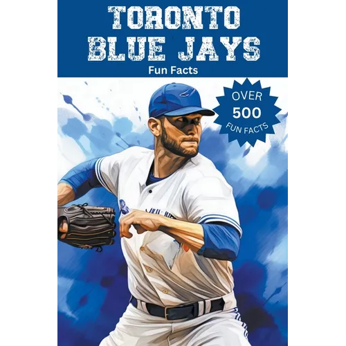 Toronto Blue Jays Fun Facts - Paperback