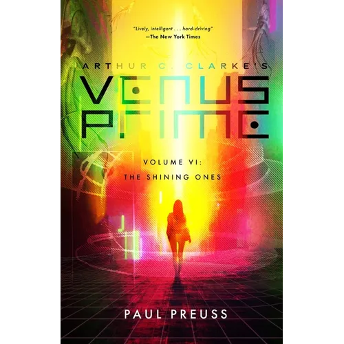 Arthur C. Clarke's Venus Prime 6-The Shining Ones - Paperback