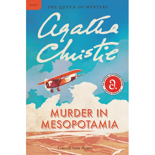 Murder in Mesopotamia: A Hercule Poirot Mystery: The Official Authorized Edition - Paperback