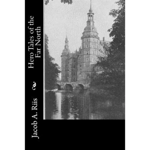Hero Tales of the Far North - Paperback