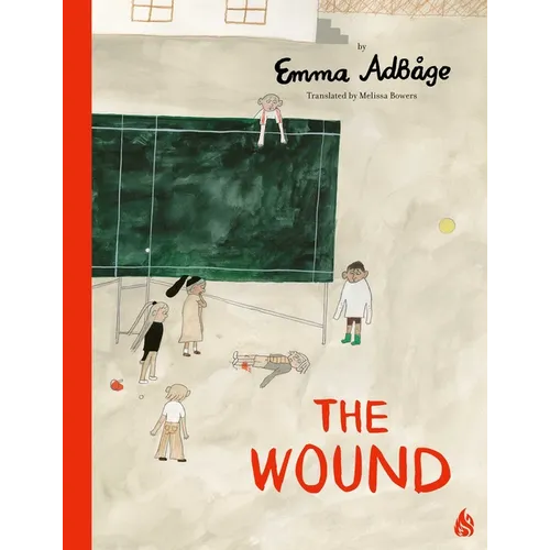 The Wound - Hardcover